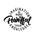 Vinyl Wall Art Decal - Imagination Is More Powerful Than Knowledge - - Trendy Motivational Positive Quote Sticker For Office Work Coffee Shop Living Room Playroom Decor 1