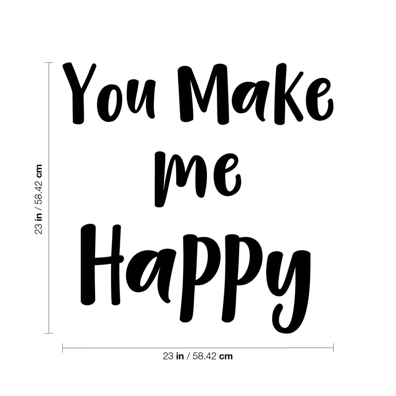 Vinyl Wall Art Decal - You Make Me Happy - Modern Inspirational Cute Happiness Quote Sticker For Couple Home Office Kids Room Bedroom Living Room Decor 1