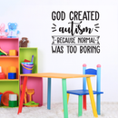 Vinyl Wall Art Decal - God Created Autism - 28" x 32" - Modern Sweet Inspirational Cute Love Life Quote Sticker For Home Nursery Living Room Kids Room Playroom Classroom School Decor 3