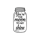 Vinyl Wall Art Decal - You're The Moon To My Shine - Sweet Modern Cute Moms Love Quote Sticker For Nursery Kids Room Baby Bedroom Playroom Classroom Decor 1