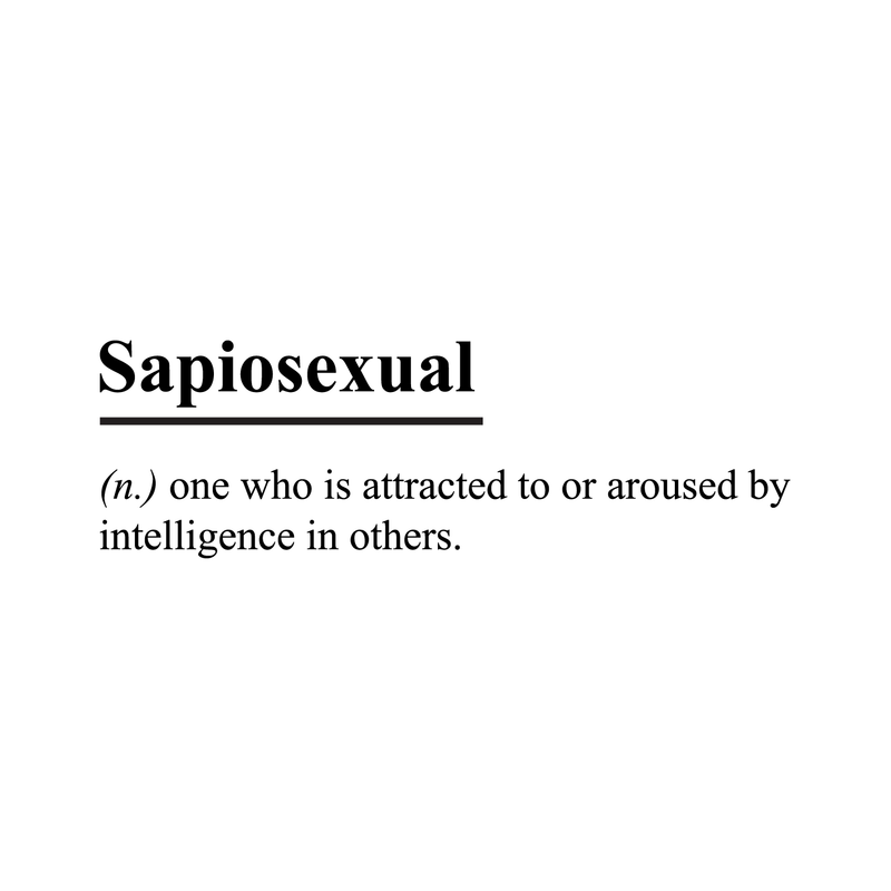 Vinyl Wall Art Decal - Sapiosexual One Who Is Attracted To Or Aroused By Intelligence In Others - 11" x 35" - Sarcastic Funny Adult Quote Sticker For Home Bedroom Living Room Coffee Shop Decor 1