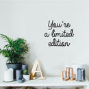 Vinyl Wall Art Decal - You're A Limited Edition - 17" x 19" - Trendy Inspirational Good Vibes Motivational Positive Quote Sticker For Bedroom Kids Room Living Room Playroom Classroom Office Decor 3