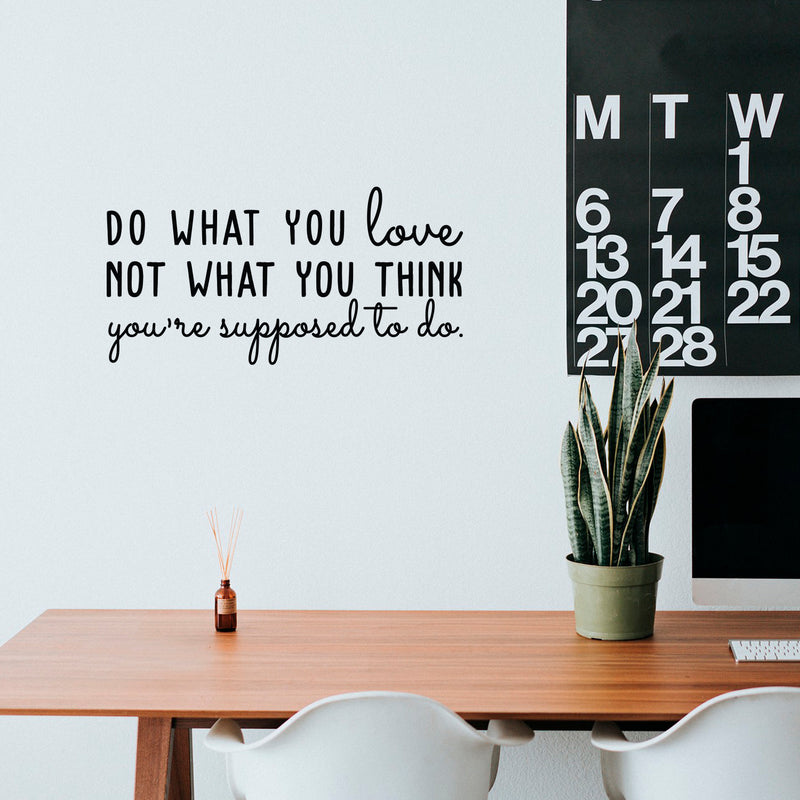 Vinyl Wall Art Decal - Do What You Love - 15" x 30" - Modern Cute Inspirational Optimistic Life Quote Sticker For Bedroom Closet Living Room Playroom Office Classroom School Coffee Shop Decor 2