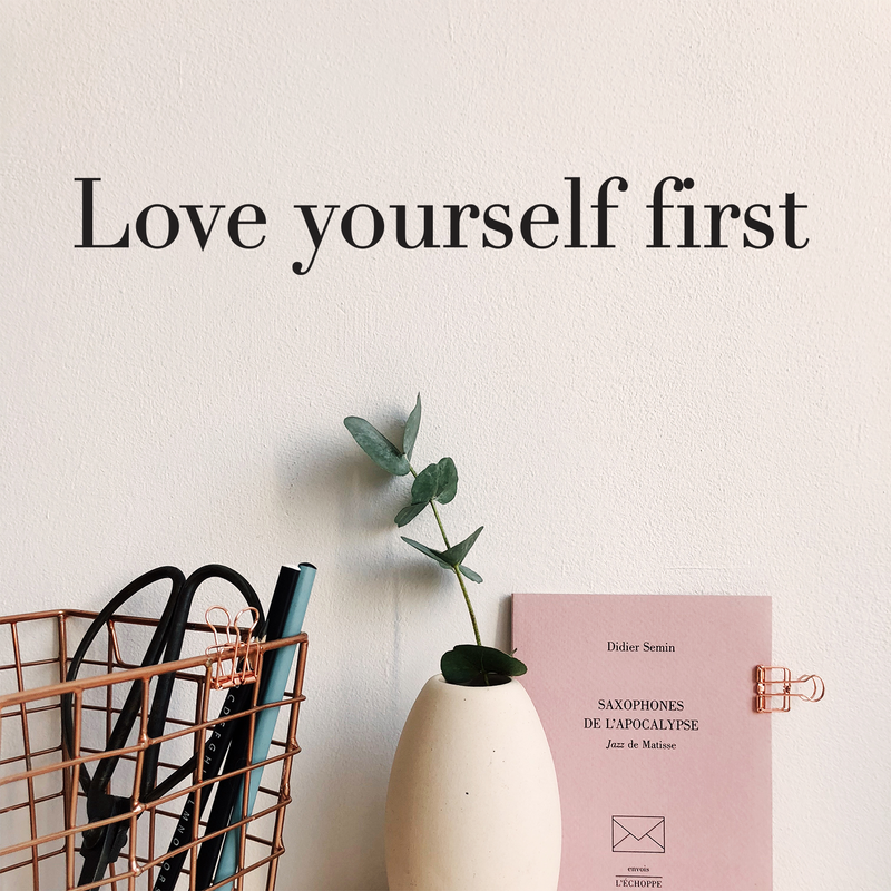 Vinyl Wall Art Decal - Love Yourself First - 2" x 15" - Motivational Cute Optimistic Self Esteem Mind Change Quote Sticker For Bedroom Living Room Closet Kid Room Playroom Gym Fitness Decor 2