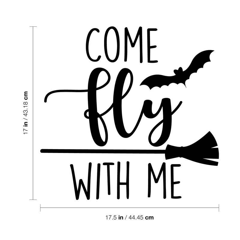 Vinyl Wall Art Decal - Come Fly With Me - - Trendy Funny Scary Halloween Broom Design Sticker For Teens Bedroom Living Room Office School Classroom Store Door Window Spooky Decor 4