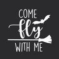 Vinyl Wall Art Decal - Come Fly With Me - 17" x 17.5" - Trendy Funny Scary Halloween Broom Design Sticker For Teens Bedroom Living Room Office School Classroom Store Door Window Spooky Decor 1