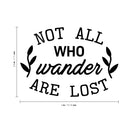 Vinyl Wall Art Decal - Not All Who Wander Are Lost - 2.8" x 4" - Trendy Inspirational Quote Sticker For Laptop Notebook Agenda Coffee Mug Diary Decor 4