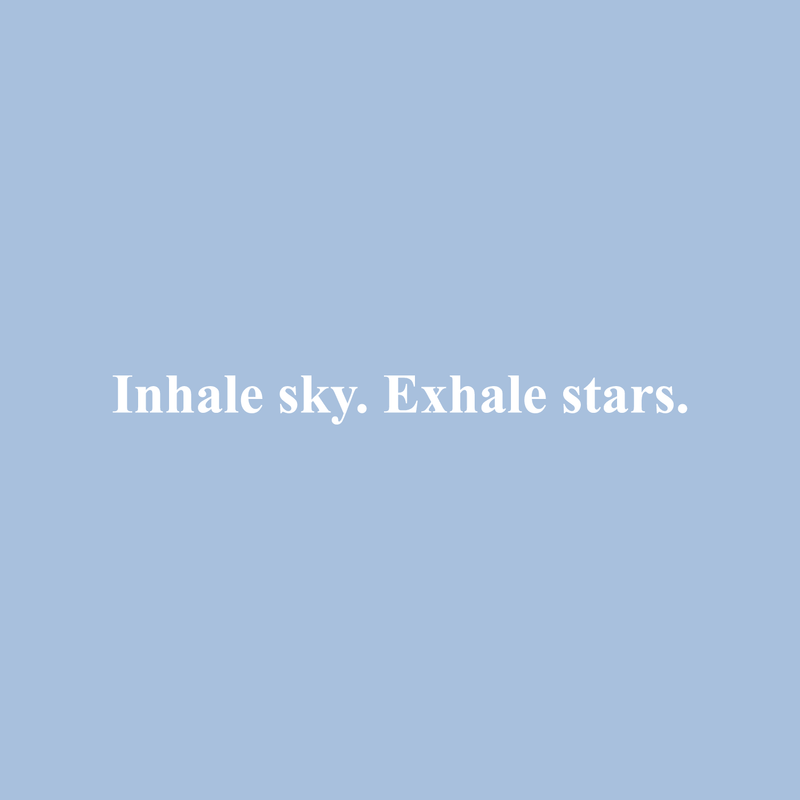 Vinyl Wall Art Decal - Inhale Sky Exhale Stars - 2" x 21" - Trendy Inspirational Cute Optimistic Quote Sticker For Meditation Therapy Yoga Classroom School Gym Fitness Playroom Decor 1