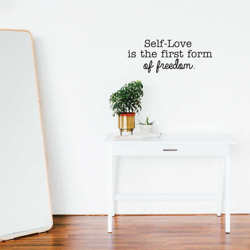 Vinyl Wall Art Decal - Self Love Is The First Form Of Freedom - 10. Motivational Cute Optimistic Self Esteem Quote Sticker For Bedroom Living Room Closet Kids Room Playroom Decor 3