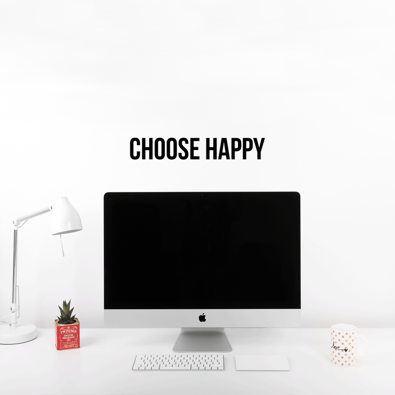 Vinyl Wall Art Decal - Choose Happy - 2.5" x 15" - Trendy Motivational Good Vibes Cute Kindness Quote Sticker For Home Bedroom Kids Room Playroom Living Room Office School Classroom Decor 3