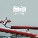 Vinyl Wall Art Decal - Master Your Mindset And You'll Master Your Body - 16.5" x 25" - Trendy Inspirational Positive Quote Sticker For Bedroom Living Room Office Gym Fitness Classroom Decor 3
