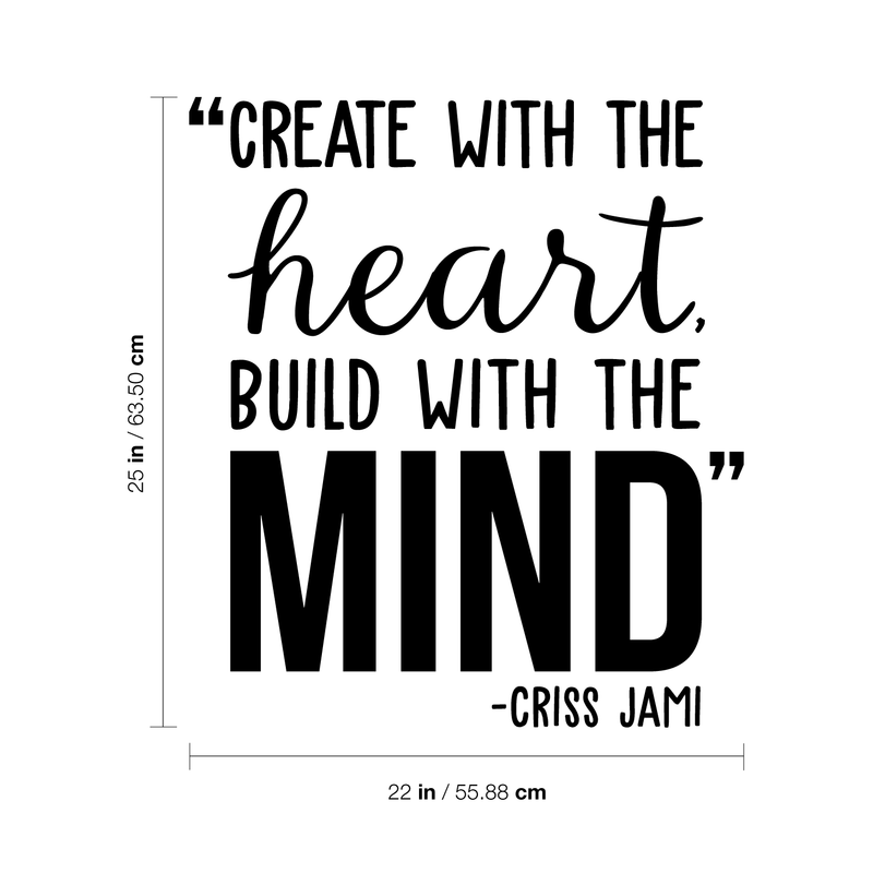 Vinyl Wall Art Decal - Create With The Heart Build With The Mind - 25" x 22" - Modern Artistic Cute Inspirational Quote Sticker For Bedroom Living Room Playroom Office Work Classroom School Decor 4