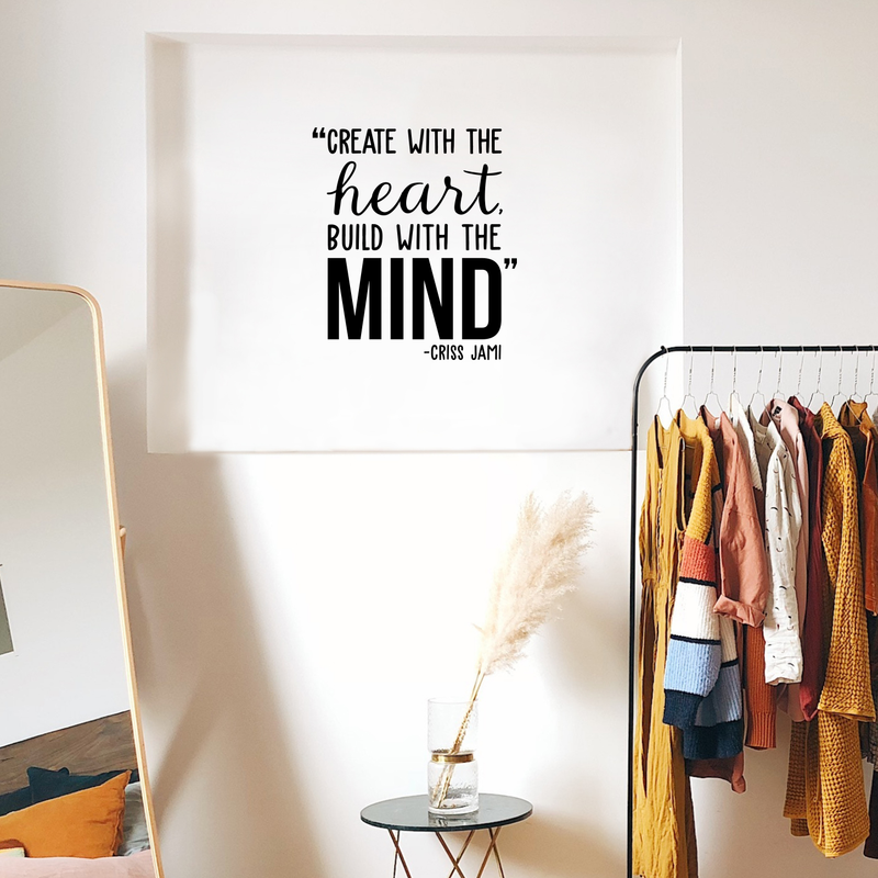 Vinyl Wall Art Decal - Create With The Heart Build With The Mind - Modern Artistic Cute Inspirational Quote Sticker For Bedroom Living Room Playroom Office Work Classroom School Decor 3