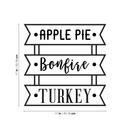 Vinyl Wall Art Decal - Apple Pie Bonfire Turkey - 17" x 17" - Trendy Cute Funny Thanksgiving Season Quote Sticker For Living Room Kitchen Restaurant Office Kitchenette Coffee Shop Decor 4
