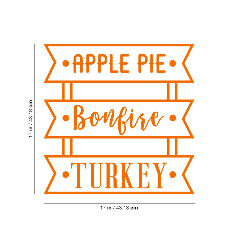 Vinyl Wall Art Decal - Apple Pie Bonfire Turkey - 17" x 17" - Trendy Cute Funny Thanksgiving Season Quote Sticker For Living Room Kitchen Restaurant Office Kitchenette Coffee Shop Decor 4