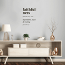 Vinyl Wall Art Decal - Faithfulness Dependable; Loyal & Trusting - Proverbs 3:3 - - Inspirational Religious Bible Verse Quote Sticker For Bedroom Living Room Kids Room Office Church Decor 2