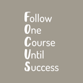 Vinyl Wall Art Decal - Follow One Course Until Success - 30" x 17" - Trendy Inspirational Positive Quote Sticker For Living Room Playroom Office Meetings Conference Room School Classroom Decor 1