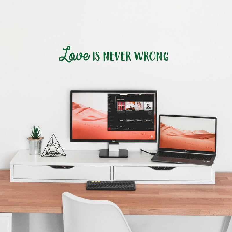Vinyl Wall Art Decal - Love Is Never Wrong - 4.5" x 30" - Motivational Trendy Cute Life Quote Sticker For Bedroom Living Room Closet Coffee Shop Valentine's Day Decor 3