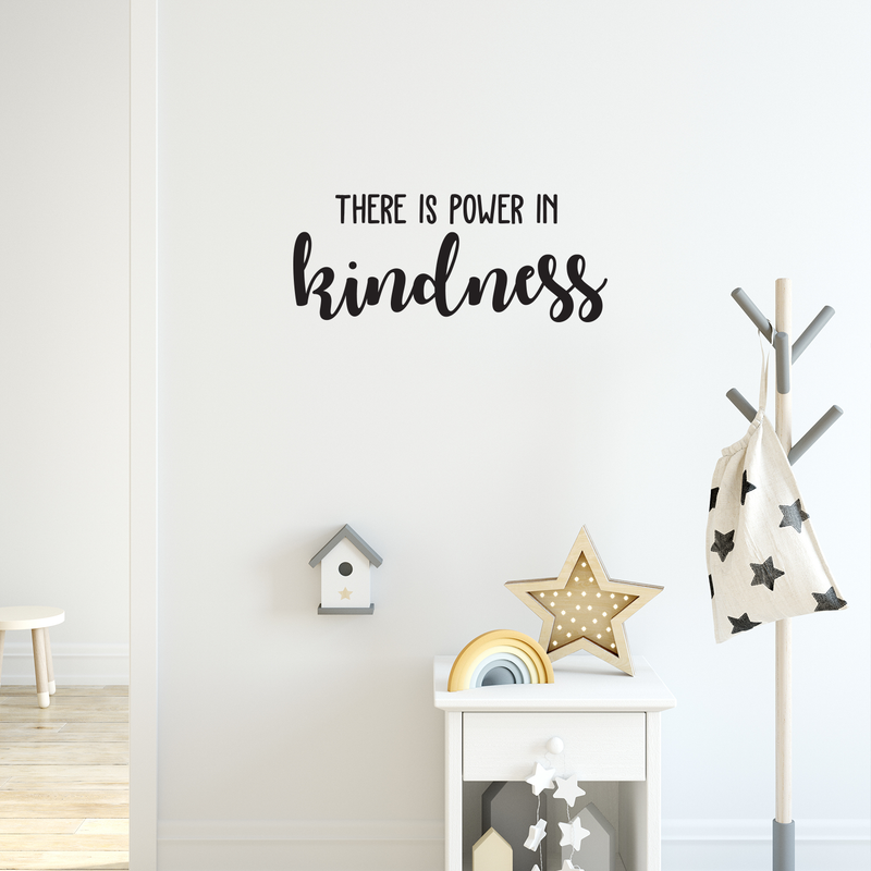 Vinyl Wall Art Decal - There is Power in Kindness - 11" x 27"" - Trendy Motivational Good Vibes Cute Quote Sticker For Home Bedroom Kids Room Playroom Living Room Office School Classroom Decor 3