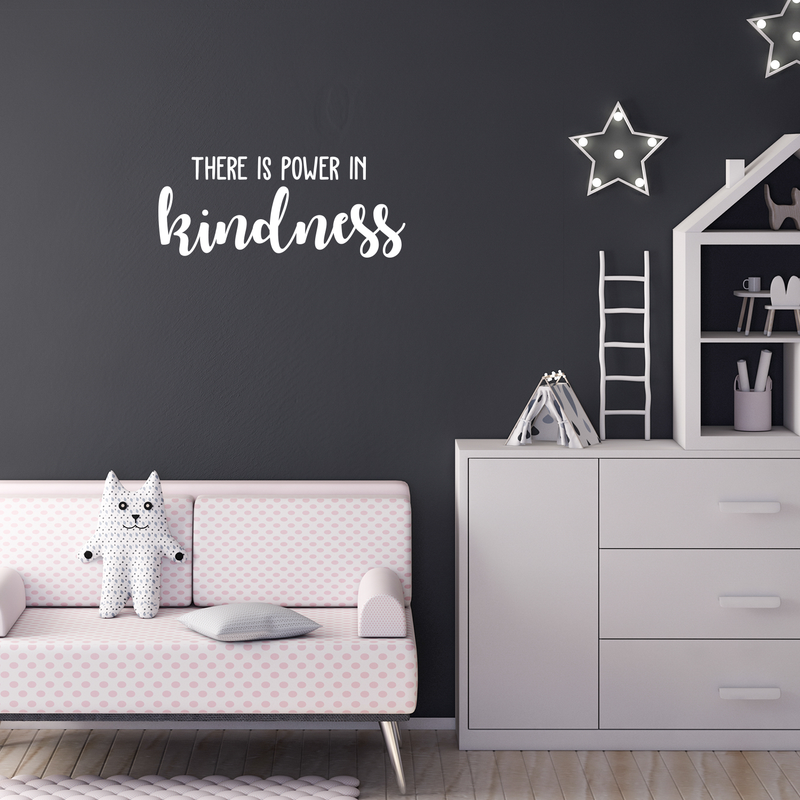 Vinyl Wall Art Decal - There is Power in Kindness - 11" x 27"" - Trendy Motivational Good Vibes Cute Quote Sticker For Home Bedroom Kids Room Playroom Living Room Office School Classroom Decor 2