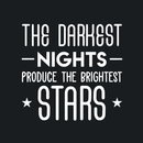Vinyl Wall Art Decal - The Darkest Nights Produce The Brightest Stars - 22" x 23" - Inspirational Optimistic Cute Quote Sticker For Bedroom Kids Room Playroom Living Room School Classroom Decor 1