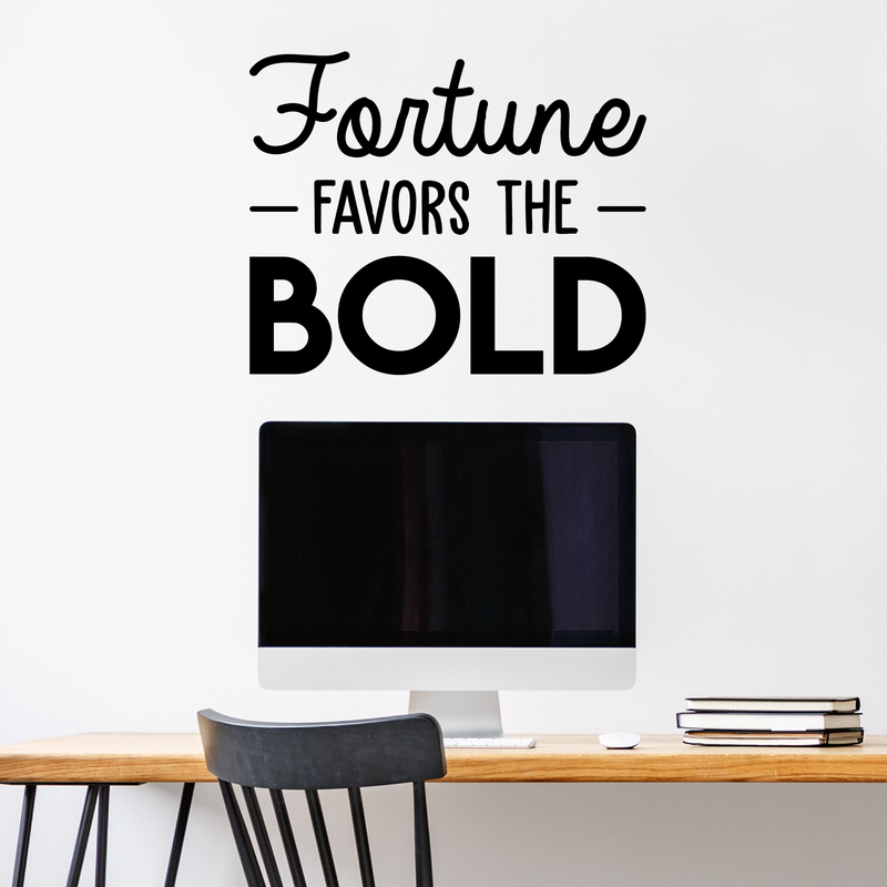 Vinyl Wall Art Decal - Fortune Favors The Bold - Trendy Inspirational Positive Quote Sticker For Living Room Playroom Office Meetings Conference Room School Classroom Decor 2