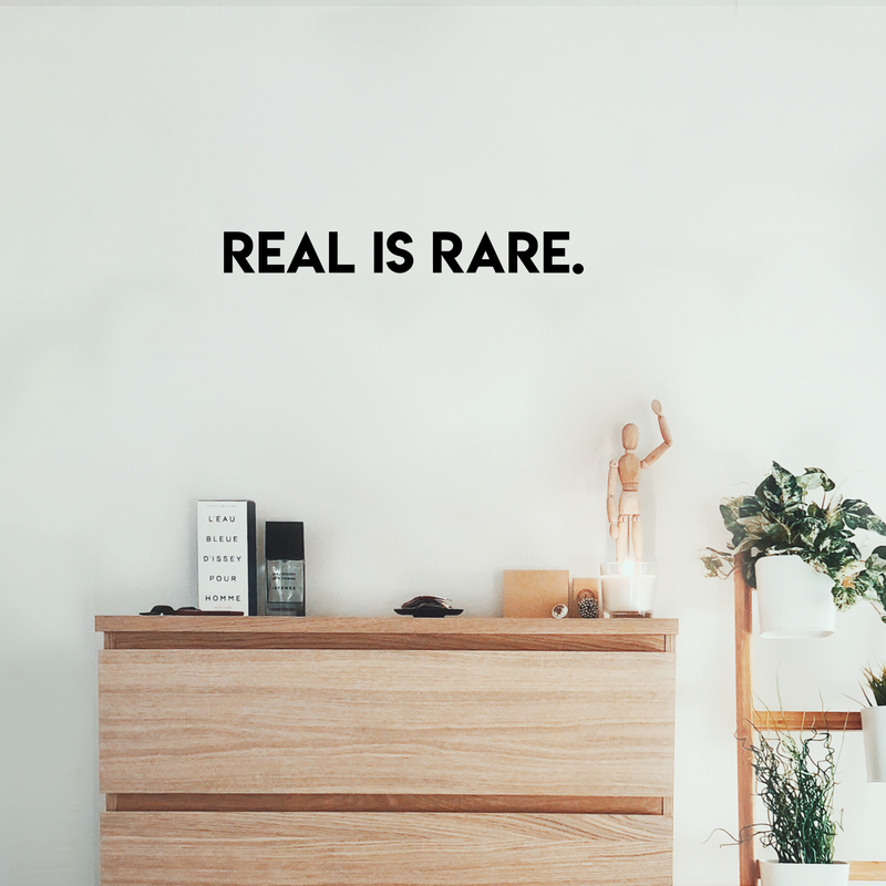 Vinyl Wall Art Decal - Real Is Rare - 3" x 25" - Modern Cute Optimistic Good Vibes Quote Sticker For Bedroom Kids Room Living Room Playroom Coffee Shop Decor 2