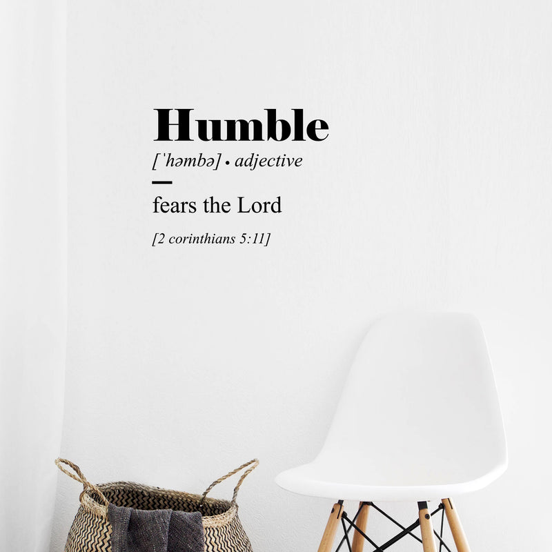 Vinyl Wall Art Decal - Humble Fears The Lord - 2 Corinthians 5:11 - 17" x 22" - Inspirational Faith Religious Bible Verse Quote Sticker For Bedroom Living Room Kids Room Office Church  Decor 2