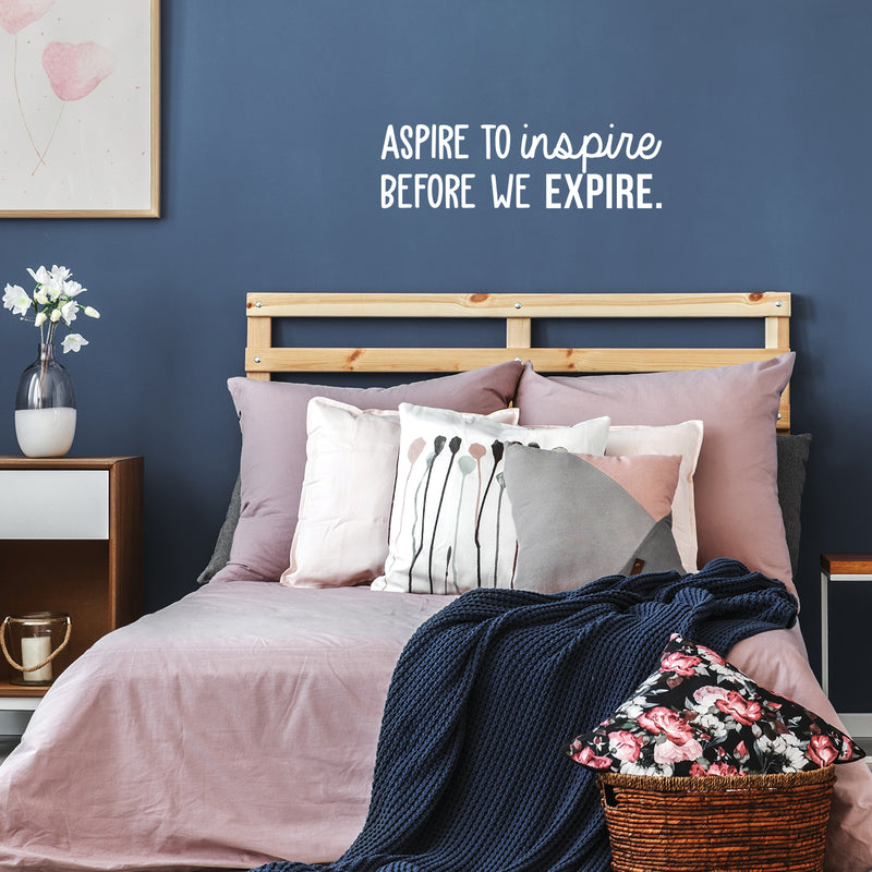 Vinyl Wall Art Decal - Aspire To Inspire Before We Expire - Inspirational Positive Life Quote Sticker For Bedroom Living Room Kids Room Playroom Daycare School Classroom Coffee Shop Decor 1