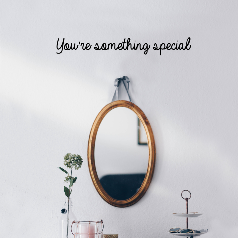 Vinyl Wall Art Decal - You're Something Special - Trendy Motivational Good Vibes Cute Quote Sticker For Home Bedroom Kids Room Playroom Nursery Daycare School Classroom Decor 3