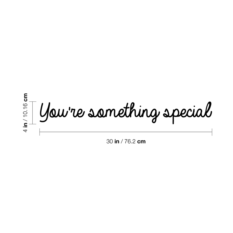 Vinyl Wall Art Decal - You're Something Special - Trendy Motivational Good Vibes Cute Quote Sticker For Home Bedroom Kids Room Playroom Nursery Daycare School Classroom Decor 4