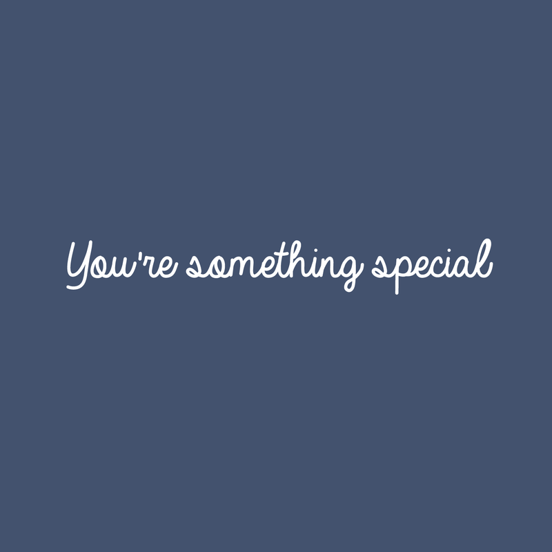 Vinyl Wall Art Decal - You're Something Special - 4" x 30" - Trendy Motivational Good Vibes Cute Quote Sticker For Home Bedroom Kids Room Playroom Nursery Daycare School Classroom Decor 1