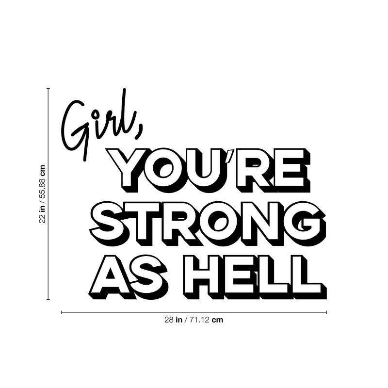 Vinyl Wall Art Decal - Girl You're Strong As Hell - 22" x 28" - Trendy Inspirational Positive Girly Quote Sticker For Girls Room Bedroom Closet Playroom Living Room Office Yoga Ballet Feminine Decor 4