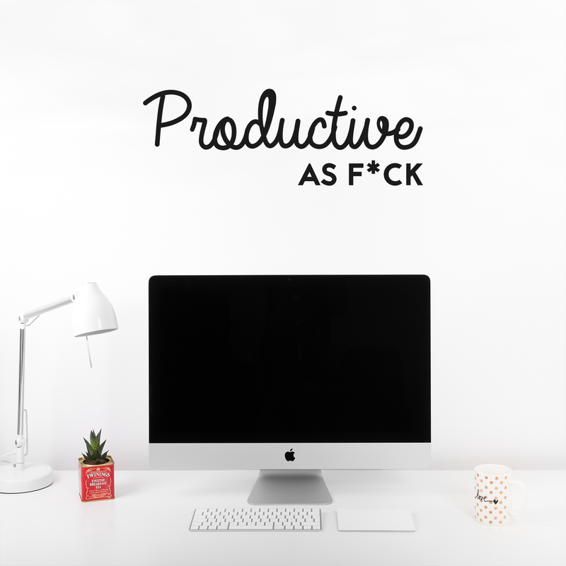 Vinyl Wall Art Decal -  Productive As F*ck - 10" x 29" - Sarcastic Optimistic Funny Adult Joke Quote Sticker For Office Work Business Store Coffee Shop Home Bedroom Living Room Decor 3