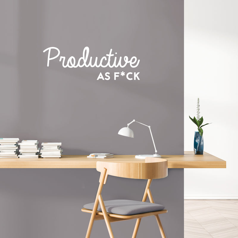 Vinyl Wall Art Decal -  Productive As F*ck - 10" x 29" - Sarcastic Optimistic Funny Adult Joke Quote Sticker For Office Work Business Store Coffee Shop Home Bedroom Living Room Decor 2