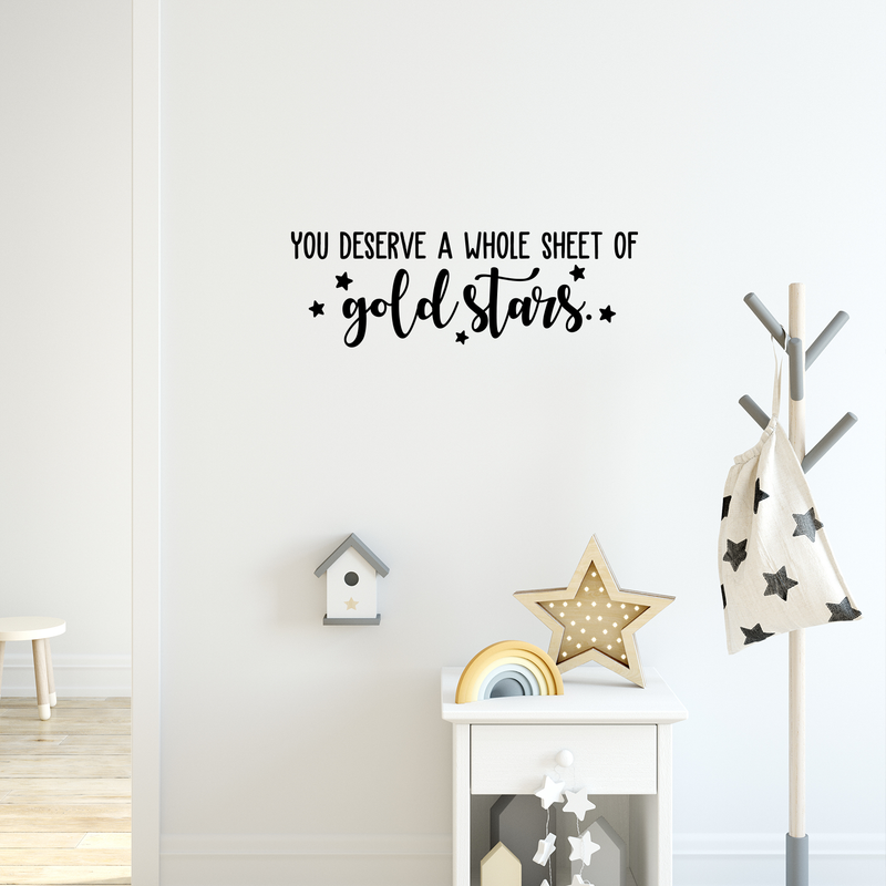 Vinyl Wall Art Decal - You Deserve A Whole Sheet Of Gold Stars - Inspirational Optimistic Cute Quote Sticker For Bedroom Kids Room Playroom Living Room School Classroom Decor 2