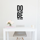 Vinyl Wall Art Decal - Do The Work Be The Prize - Modern Motivational Quote Sticker For Home Gym Bedroom Living Room Work Office Classroom Decor 2