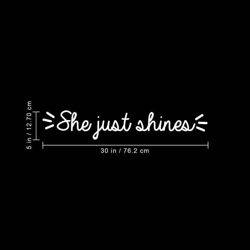Vinyl Wall Art Decal - She Just Shines - 5" x 30" - Trendy Inspirational Cute  Positive Girly Quote Sticker For Girls Room Bedroom Closet Playroom Living Room Office Yoga Ballet Feminine Decor 4