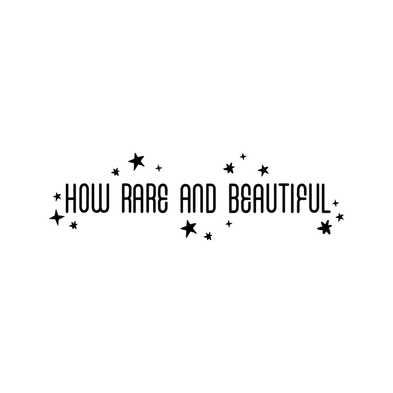 Vinyl Wall Art Decal - How Rare And Beautiful  - 6.5" x 22" -  Trendy Optimistic Cute  Star Shape Quote Sticker For Office Work Business Store Coffee Shop Bedroom Living Room Playroom Kids Room Decor 1