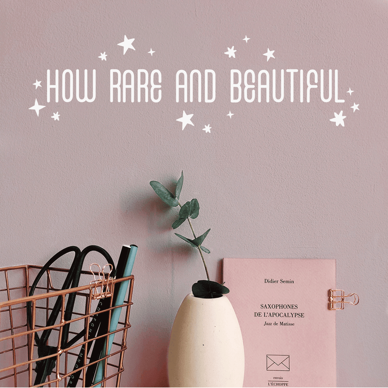 Vinyl Wall Art Decal - How Rare And Beautiful  - 6.5" x 22" -  Trendy Optimistic Cute  Star Shape Quote Sticker For Office Work Business Store Coffee Shop Bedroom Living Room Playroom Kids Room Decor 2
