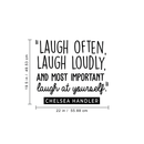 Vinyl Wall Art Decal - Laugh Often; Laugh Loudly; And Most Important Laugh At Yourself - 19. Optimistic Cute Self Esteem Quote Sticker For Bedroom Kids Room Living Room Playroom Decor 4