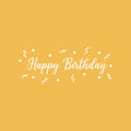 Vinyl Wall Art Decal - Happy Birthday Car Sign - 12" x 30" - Modern Inspirational Positive Quote Sticker For Home Bedroom Living Room Work Office Coffee Shop Decor 1