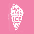 Vinyl Wall Art Decal - Life Is Better With Ice Cream - 23.5" x 11" - Modern Funny Dessert Quote Sticker Sugar Cone Shape For Kids Room Home Kitchen Coffee Shop Store Decor 4