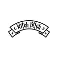 Vinyl Wall Art Decal - Witch Bitch - Trendy Cute Funny Halloween Season Quote Sticker For Notebooks Laptop Luggage Thermos Coffee Mug Windows Mirror Spooky Decor 1