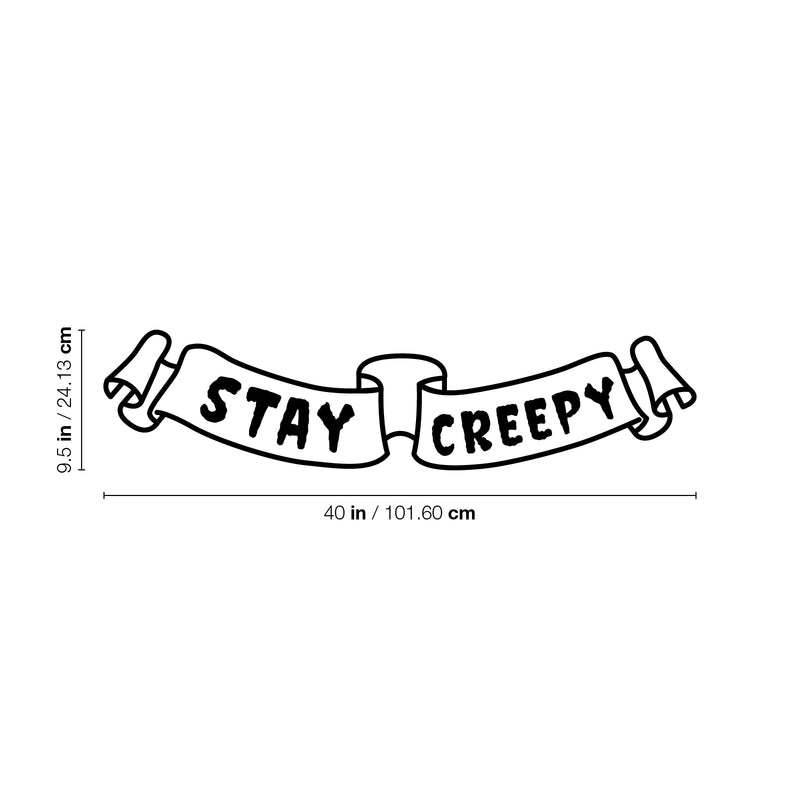 Vinyl Wall Art Decal - Stay Creepy - 9. Trendy Halloween Season Cute Banner Shape Design Sticker For Living Room Kitchen Playroom Office Coffee Shop Classroom Decor 4