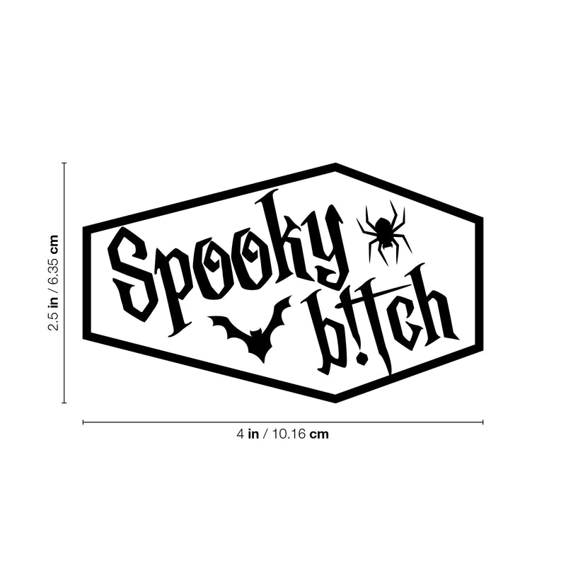 Vinyl Wall Art Decal - Spooky B!tch - 2.- Halloween Seasonal Scary Sarcasm Quote Sticker For Home Work Office Notebook Laptop Thermos Coffee Mug Store Window Mason Jar Decor 4