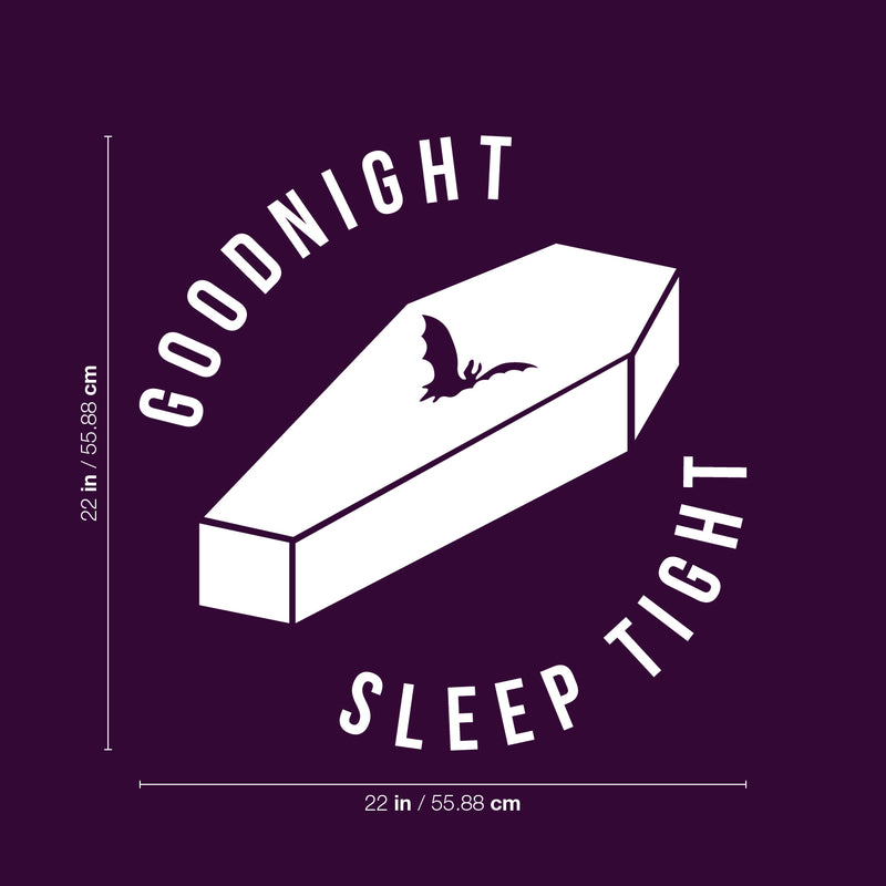Vinyl Wall Art Decal - Good Night Sleep Tight - 22" x 22" - Fun Trendy Scary Halloween Season Coffin Shape Design Sticker For Bedroom Kids Room Playroom Living Room Office Coffee Shop Store Decor 4