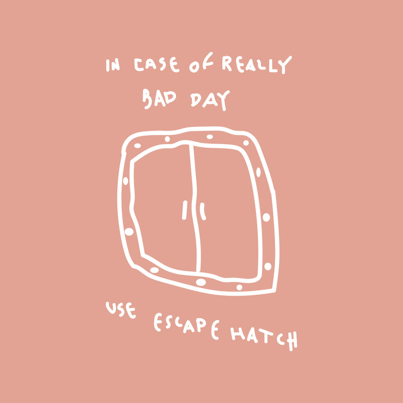 Vinyl Wall Art Decal - In Case Of Really Bad Day Use Escape Hatch - 27" x 17" -Trendy Cute Good Vibes Funny Design Sticker For Kids Bedroom Playroom Daycare Living Room School Coffee Shop Decor 1