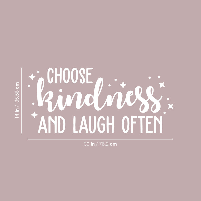 Vinyl Wall Art Decal - Choose Kindness And Laugh Often - 14" x 30" -  Trendy Inspirational Cute Optimistic Quote Sticker For Kids Room Living Room Playroom Office School Office Church Decor 4