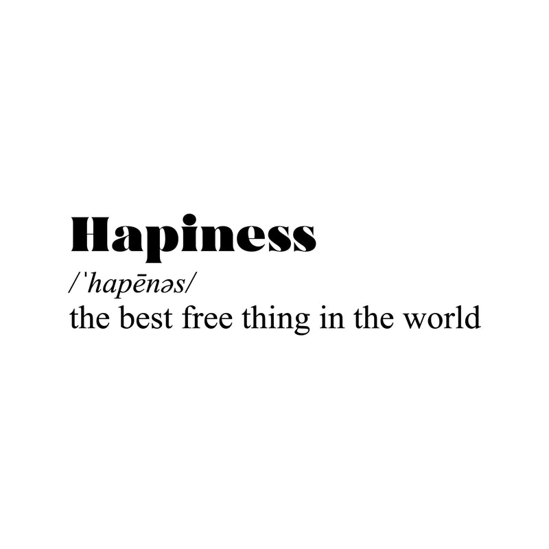 Vinyl Wall Art Decal - Happiness - Modern Inspirational Positive Definition Quote Sticker For Bedroom Closet Home School Work Office Kids Room Living Room Decor 1